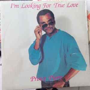 Prince Pierre - I'm Looking For True Love FLAC album
