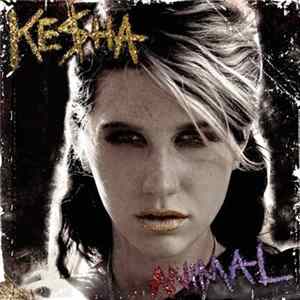 Kesha - Animal (Vinyl) FLAC album