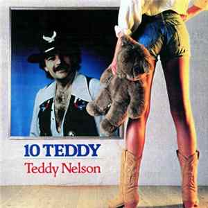 Teddy Nelson - 10 Teddy FLAC album