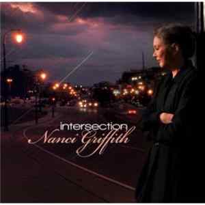 Nanci Griffith - Intersection FLAC album