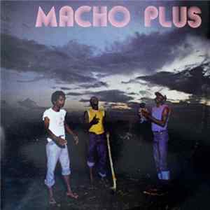 Macho Plus - Macho Plus FLAC album