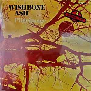 Wishbone Ash - Pilgrimage / Argus FLAC album