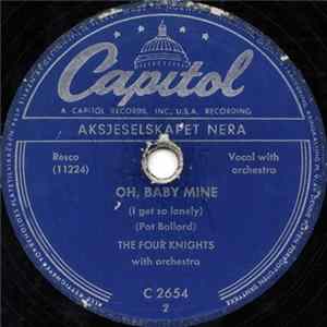 The Four Knights - Oh, Baby Mine (I Get So Lonely) / I Couldn't Stay Away From You FLAC album