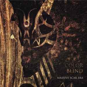 Massive Scar Era - Color Blind FLAC album