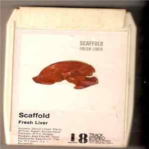 Scaffold - Fresh Liver FLAC album