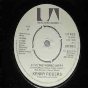 Kenny Rogers - Love The World Away FLAC album