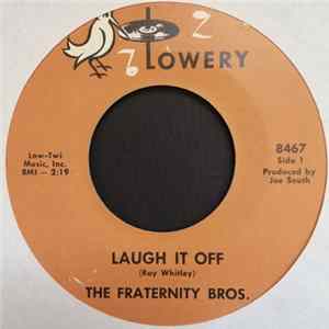 The Fraternity Bros - Laugh It Off / I Think It's Me FLAC album