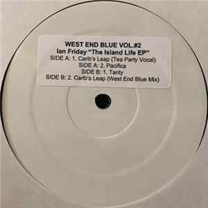 Ian Friday - The Island Life EP FLAC album