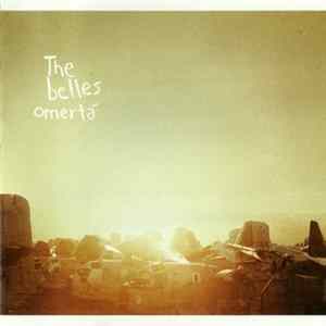 The Belles - Omertá FLAC album
