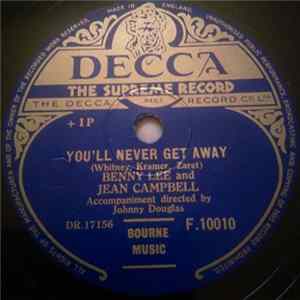 Benny Lee And Jean Campbell - You'll Never Get Away / Some Folks Do And Some Don't FLAC album