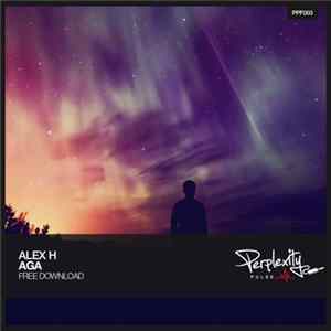 Alex H - Aga FLAC album