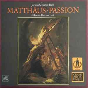 Johann Sebastian Bach - Nikolaus Harnoncourt - Matthäus-Passion FLAC album