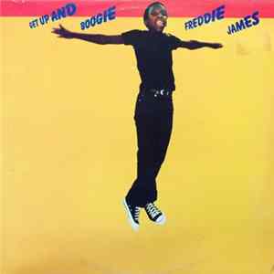 Freddie James - Get Up And Boogie FLAC album