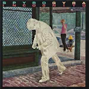Spyro Gyra - Incognito FLAC album