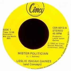 Leslie Isaiah Gaines - Mister Politician FLAC album