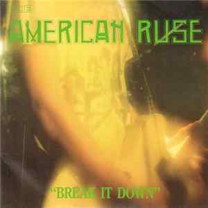 American Ruse - Break It Down FLAC album
