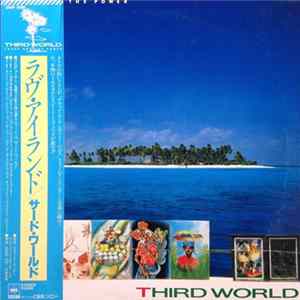 Third World = サード・ワールド - You've Got The Power = ラヴ・アイランド FLAC album
