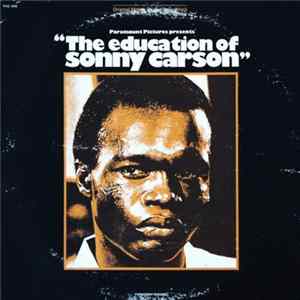 Coleridge-Taylor Perkinson - The Education Of Sonny Carson (Original Motion Picture Soundtrack) FLAC album