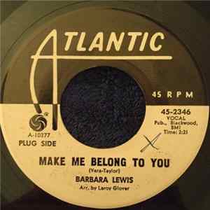 Barbara Lewis - Make Me Belong To You FLAC album