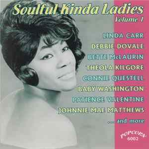 Various - Soulful Kinda Ladies, Volume 1 FLAC album