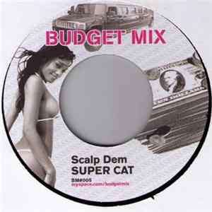 Super Cat / Perfect - Scalp Dem / Kutchie Cup FLAC album