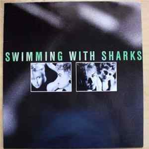 Swimming With Sharks - Swimming With Sharks FLAC album