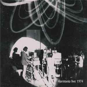 Harmonia - Live 1974 FLAC album