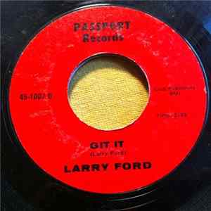 Larry Ford - Git It FLAC album