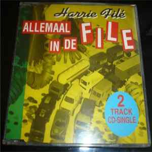 Harrie Filé - Allemaal In De File FLAC album