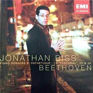 Beethoven, Jonathan Biss - Piano Sonatas 8 'Pathétique,' 15 'Pastoral,' 27 & 30 FLAC album