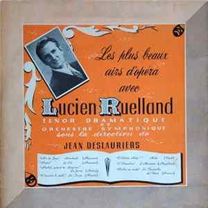 Lucien Ruelland - Les Plus Beaux Airs D'Opéra FLAC album