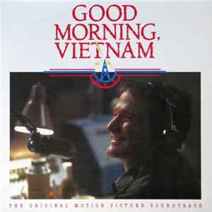 Various - Good Morning, Vietnam (The Original Motion Picture Soundtrack) FLAC album