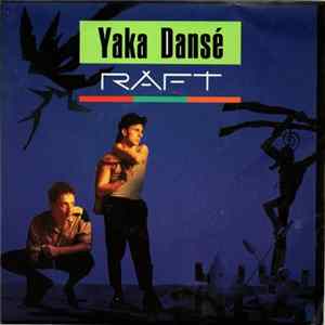 Raft - Yaka Dansé FLAC album