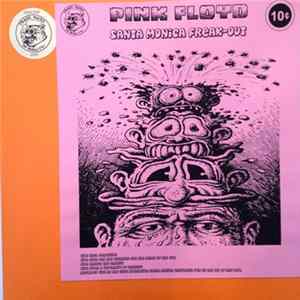Pink Floyd - Santa Monica Freak-out FLAC album