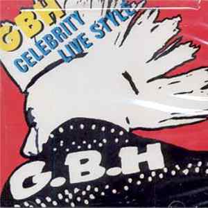 G.B.H. - Celebrity Live Style Live 88 FLAC album