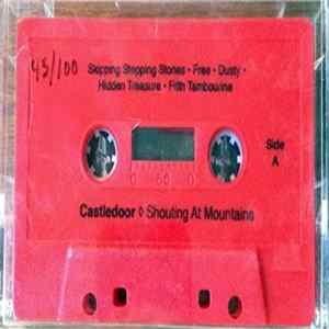 Castledoor - Shouting At Mountains FLAC album