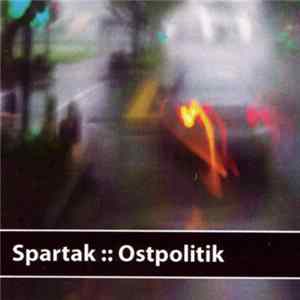 Spartak - Ostpolitik FLAC album