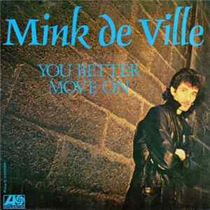 Mink De Ville - You Better Move On FLAC album