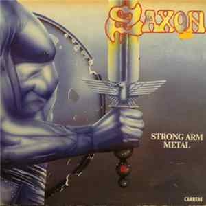 Saxon - Strong Arm Metal FLAC album