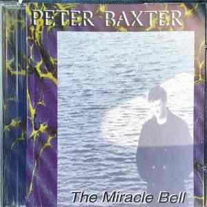 Peter Baxter - The Miracle Bell FLAC album