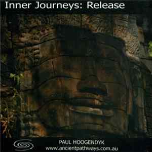 Paul Hoogendyk - Inner Journeys: Release FLAC album