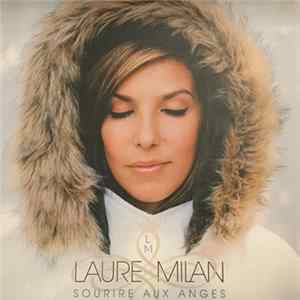 Laure Milan - Sourire Aux Anges FLAC album