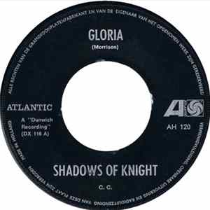 Shadows Of Knight - Gloria / Dark Side FLAC album