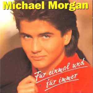 Michael Morgan - Für Einmal Und Für Immer FLAC album