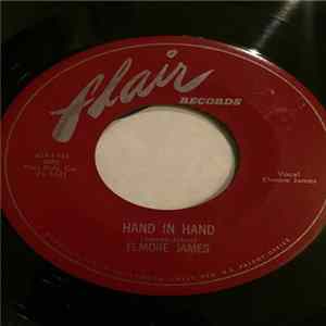 Elmore James - Hand In Hand FLAC album