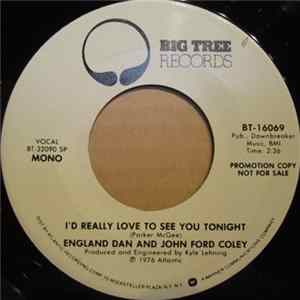 England Dan & John Ford Coley - I'd Really Love To See You Tonight FLAC album