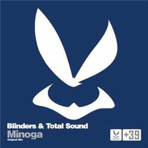 Blinders & Total Sound - Minoga FLAC album