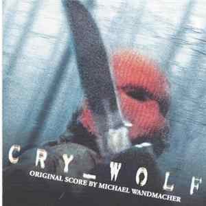 Michael Wandmacher - Cry_Wolf FLAC album