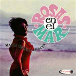 Maria Teresa Chacin - Rosas En El Mar FLAC album