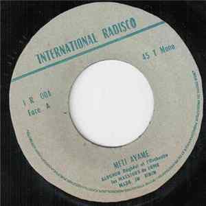 Alognon Degbevi Et L'orchestre Les Mastros De Lome - Meti Ayame FLAC album